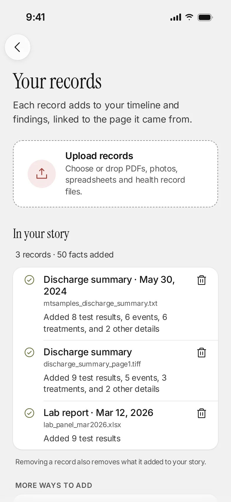 Your records: upload PDFs, photos, spreadsheets and health record files, each record showing what it added to your story